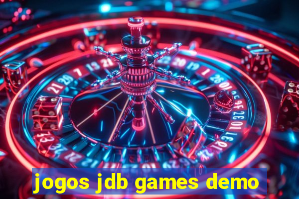 jogos jdb games demo